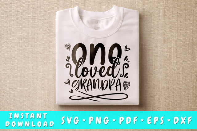 One Loved Grandpa SVG SVG HappyDesignStudio 
