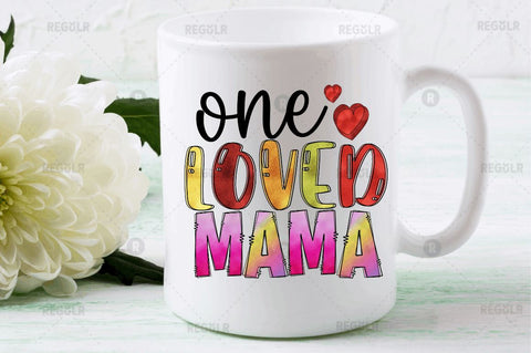 One loved mama Sublimation Design Sublimation Regulrcrative 