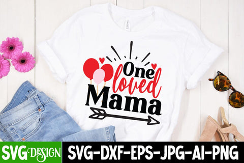 One Loved Mama SVG Cut file SVG BlackCatsMedia 