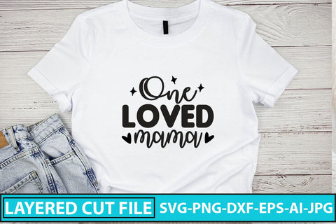 One Loved Mama SVG Cut File SVG Syaman 