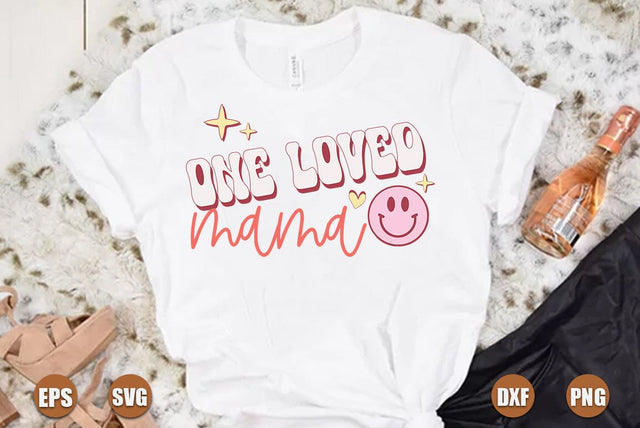 One loved mama svg SVG FiveStarCrafting 