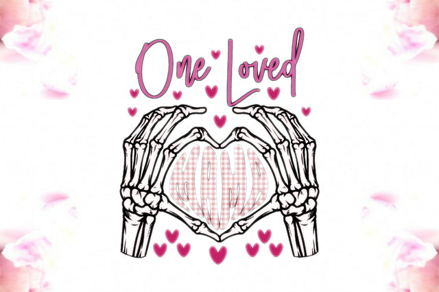 One Loved Mama Valentine PNG Sublimation Jagonath Roy 