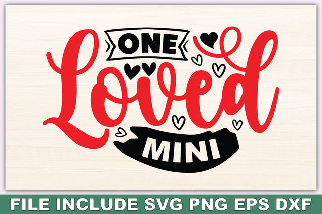 One Loved Mini SVG Ariyan 