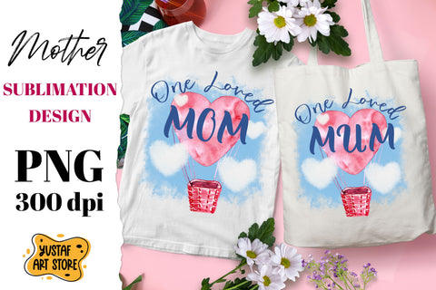 One Loved Mom/Mum watercolor sublimation Mother's Day design Sublimation Yustaf Art Store 