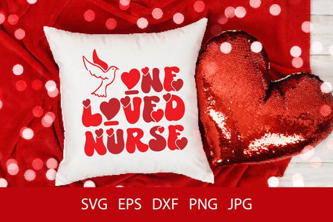One Loved Nurse PNG SVG Free For Commercial Use SVG Sintegra 