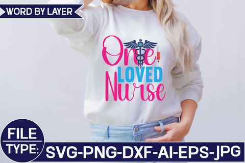 One Loved Nurse SVG Cut File SVG Studio Innate 