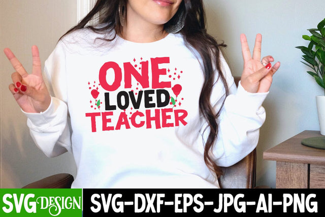One Loved Teacher SVG Cut File, One Loved Teacher SVG Design SVG BlackCatsMedia 