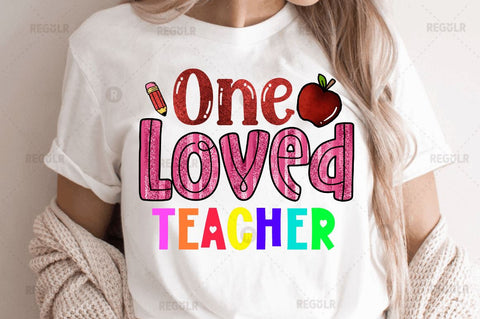 One loved teacher SVG Sublimation Regulrcrative 