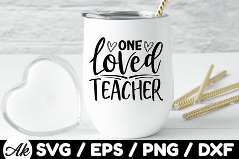 One loved teacher svg SVG akazaddesign 