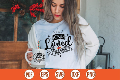 One Loved Teacher SVG SVG shah alam 