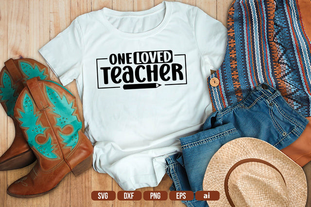 One Loved Teacher SVG SVG shah alam 