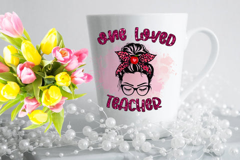 One Loved Teacher -Teacher Valentines Day Sublimation PNG Sublimation Happy Printables Club 