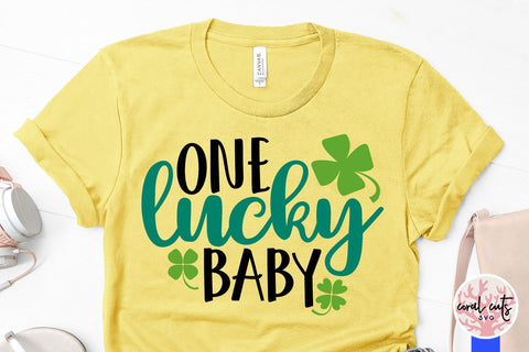 One lucky baby - St Patricks Day SVG EPS DXF PNG SVG CoralCutsSVG 