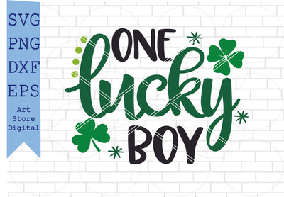 One Lucky Boy Svg, St Patrick’s Day Svg Png, Dxf, Eps Cut Files SVG Artstoredigital 