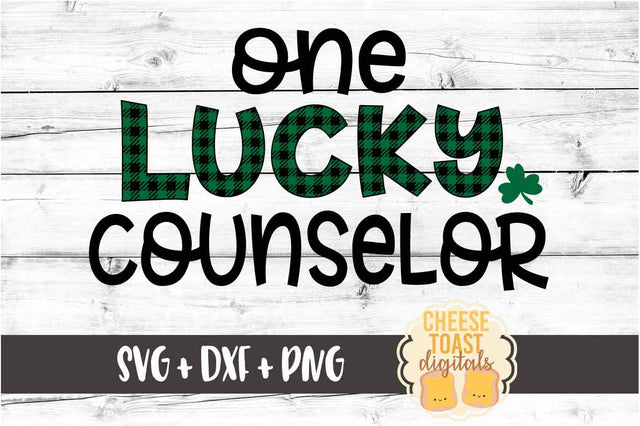 One Lucky Counselor - Buffalo Plaid St. Patrick's Day SVG PNG DXF Cut Files SVG Cheese Toast Digitals 