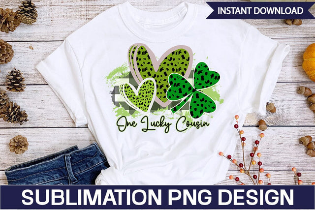 One Lucky Cousin Sublimation SVGs,Quotes and Sayings,Food & Drink,On Sale, Print & Cut SVG DesignPlante 503 