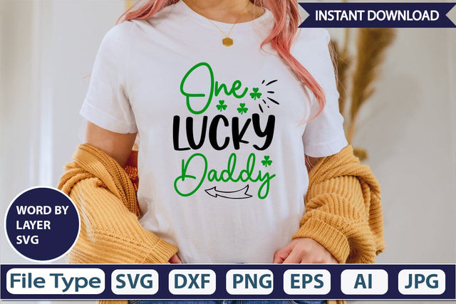 One Lucky Daddy SVG Cut File SVGs,Quotes and Sayings,Food & Drink,On Sale, Print & Cut SVG DesignPlante 503 