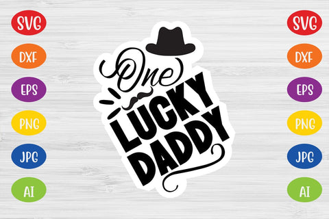 One Lucky Daddy SVG SVG MStudio 