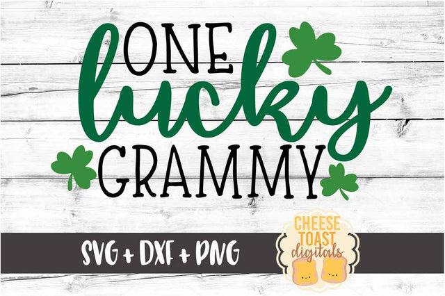 One Lucky Grammy - St. Patrick's Day SVG PNG DXF Cut Files SVG Cheese Toast Digitals 