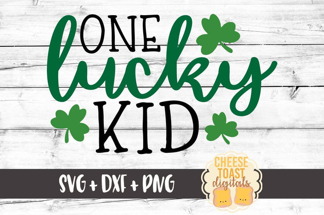 One Lucky Kid SVG Cheese Toast Digitals 