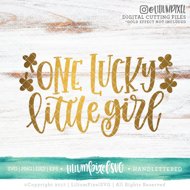 One Lucky Little Girl SVG Lilium Pixel SVG 
