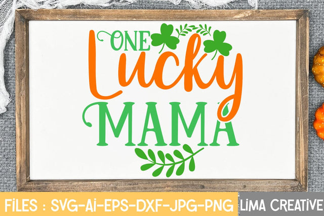One Lucky Mama SVG Cute File SVG Insomnia Std 