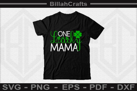 One Lucky Mama SVG File SVG BillahCrafts 