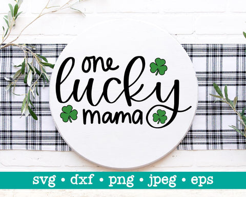 One lucky mama svg, One lucky mama png, One lucky mama svg file, St. Patrick's day svg, Shamrock svg, Mama svg, St. Paddy's svg SVG MAKStudion 