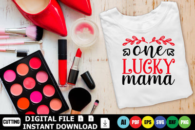 One Lucky Mama SVG Shahin alam 