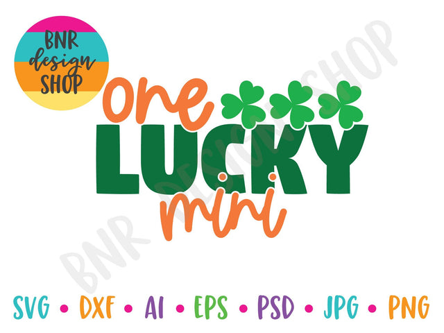 One Lucky Mini SVG SVG BNRDesignShop 