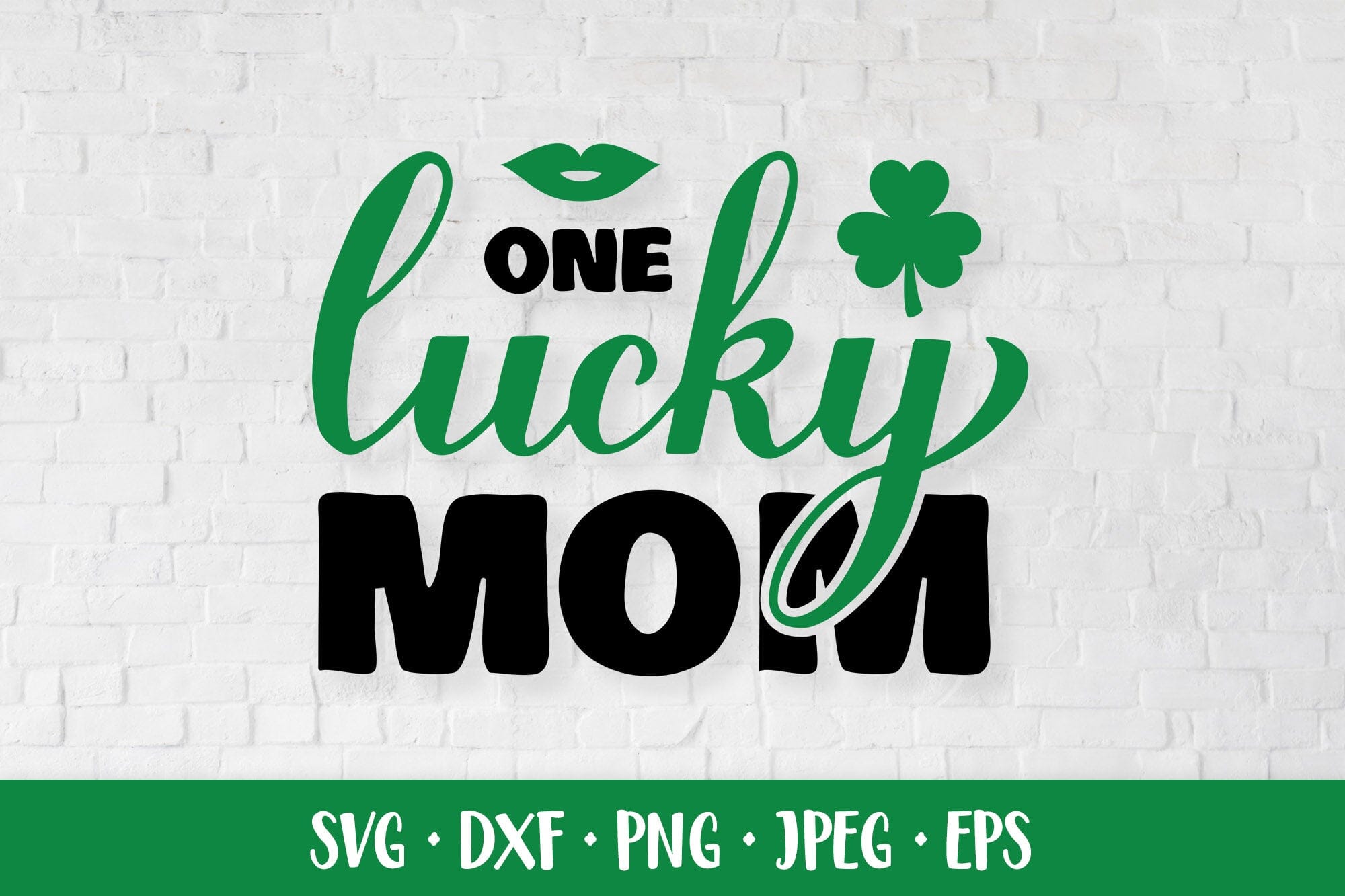 One Lucky Mama Svg Mama Patrick's Day Mother Svg St 