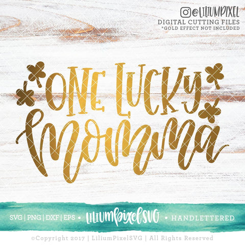 One Lucky Momma SVG Lilium Pixel SVG 