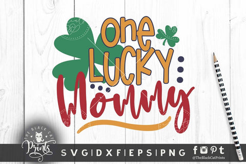 One Lucky Mommy & Baby Matching SVG designs SVG TheBlackCatPrints 