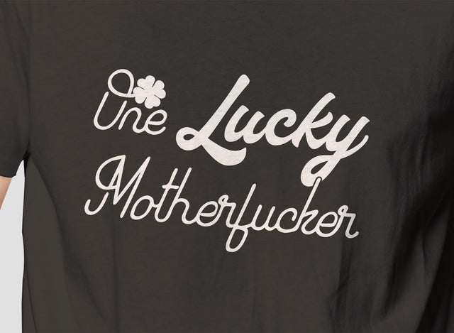 One Lucky Motherfucker Shamrock St Patrick's Day Adult SVG Design | So Fontsy SVG Crafting After Dark 