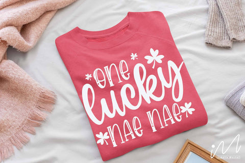 One Lucky Nae Nae svg SVG Isabella Machell 