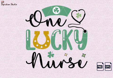One Lucky Nurse PNG, St. Patrick’s Nurse Sublimation, Patrick’s Nurse Shirt Sublimation, One Lucky Nurse Sublimation Print Template Sublimation Depiction Studio 