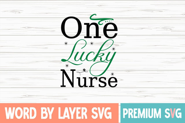 One Lucky Nurse Svg SVG Blessedprint 
