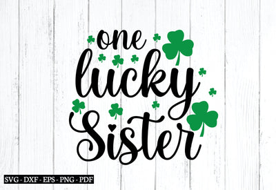 one lucky sister svg SVG designstore 