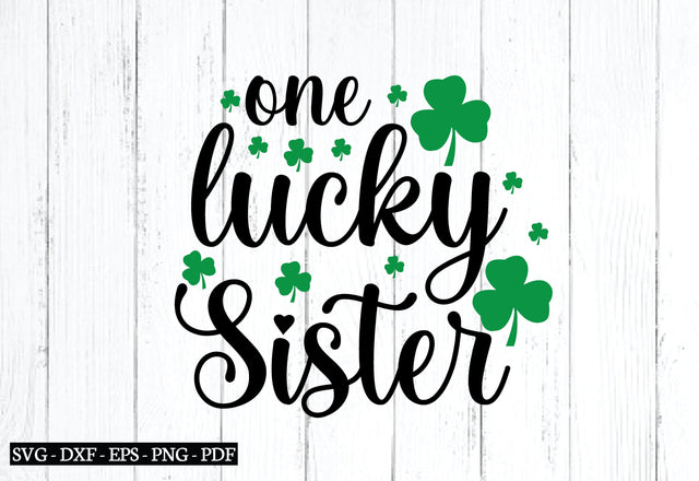 one lucky sister svg SVG designstore 