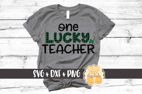 One Lucky Teacher - Buffalo Plaid - St. Patrick's Day SVG PNG DXF Cut Files SVG Cheese Toast Digitals 