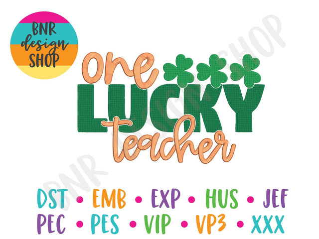 One Lucky Teacher Machine Embroidery Design Embroidery/Applique BNRDesignShop 