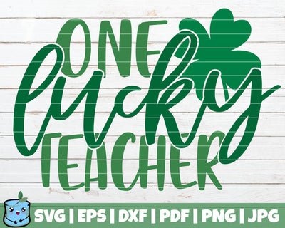 One Lucky Teacher SVG MintyMarshmallows 