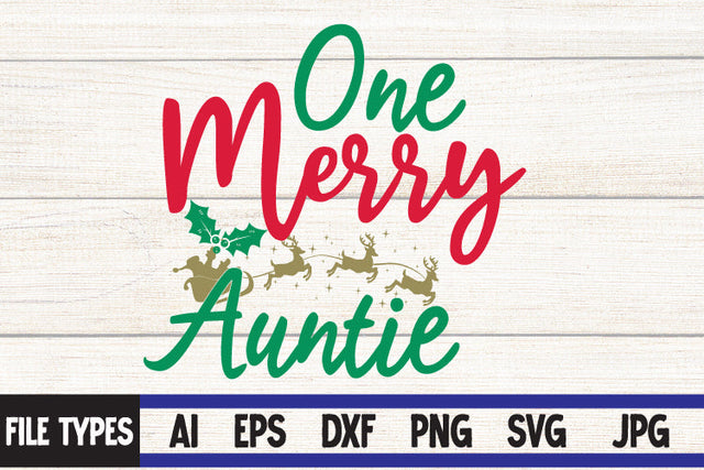 One Merry Auntie SVG Cut File SVG BlackCatsMedia 