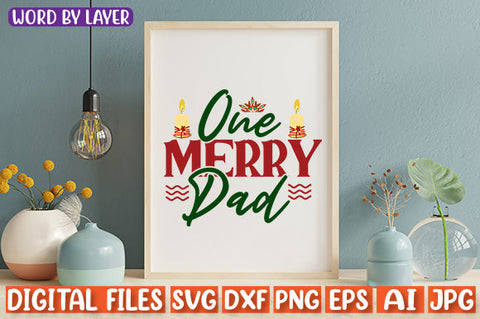 One Merry Dad SVG cut file SVG Blessedprint 