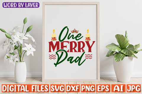 One Merry Dad SVG cut file SVG Blessedprint 