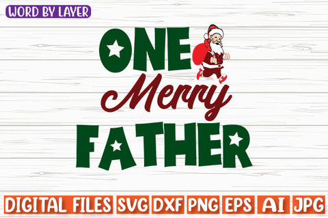 One Merry Father SVG cut file SVG Blessedprint 