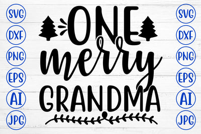 ONE MERRY GRANDMA SVG Cut File SVG Syaman 
