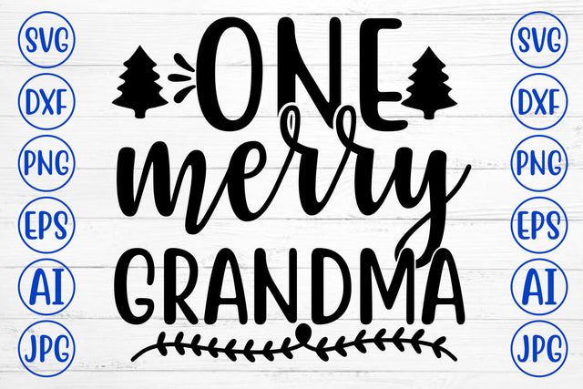 ONE MERRY GRANDMA SVG Cut File SVG Syaman 