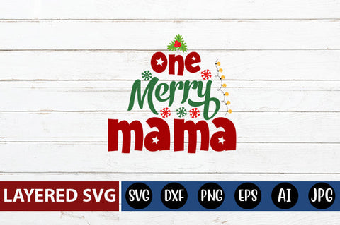 one merry mama SVG Blessedprint 