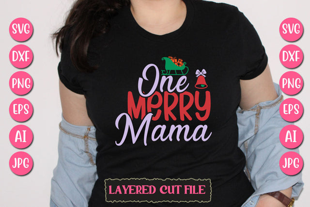 One Merry Mama SVG Cut File SVG Newmockups 